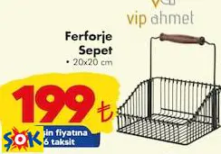 VİP AHMET FERFORJE SEPET 20X20 CM